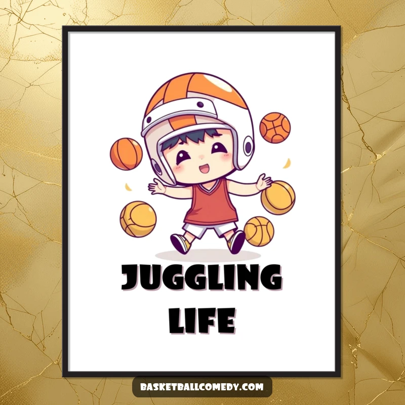 Funny poster depicting a determined character in a basketball helmet attempting the impossible feat of juggling multiple basketballs with playful chaos.