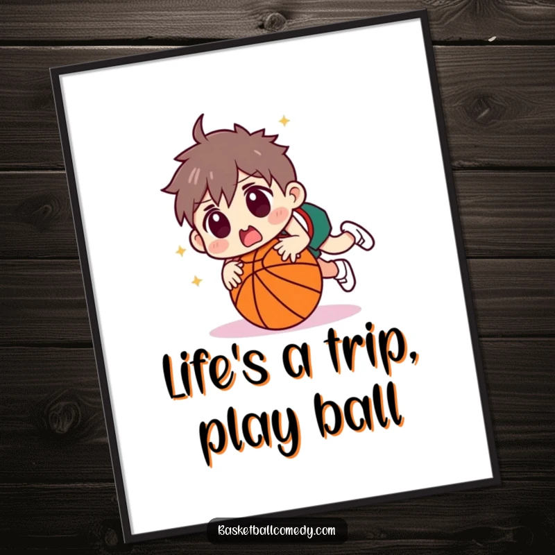 Funny Free Printable Wall Art: A character comically trips over a basketball with a startled face, embodying humorous clumsiness.