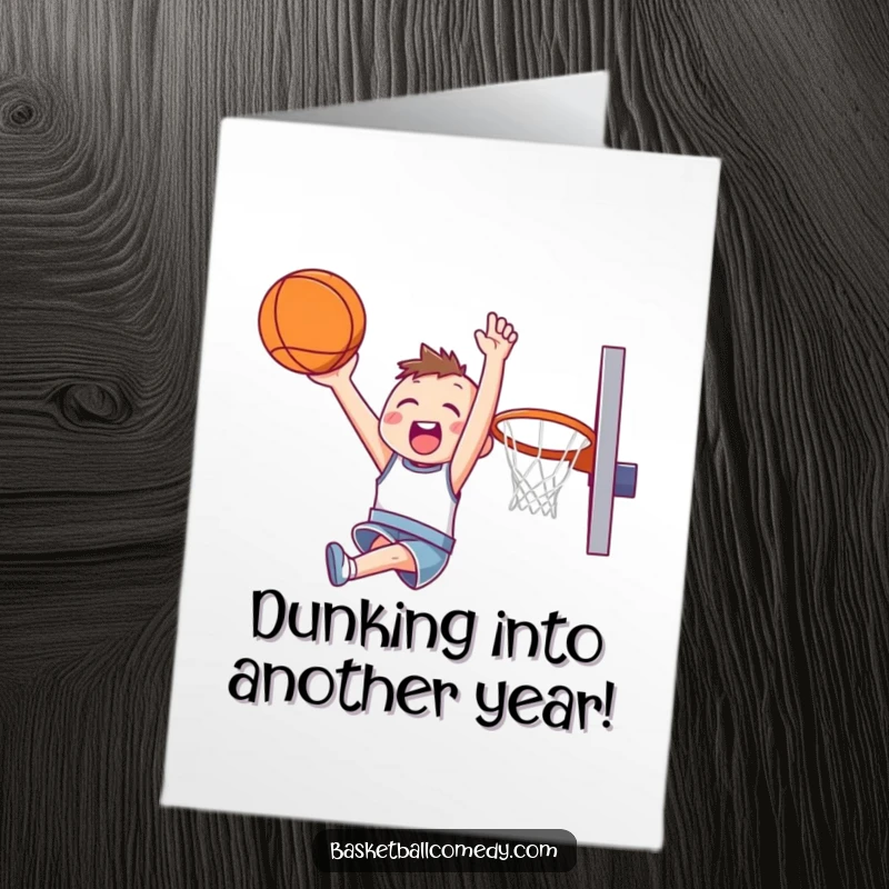 Funny Free Printable Birthday Card: Cute character happily attempting a slam dunk, soaring high with excitement.