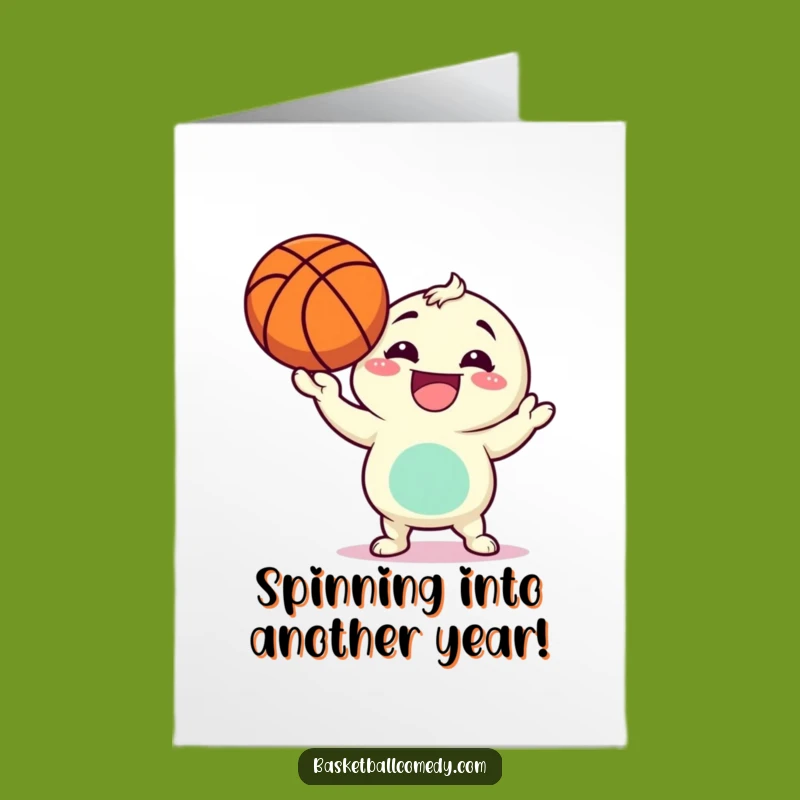 Funny Free Printable Birthday Card: Basketball Star Character - Hilarious Downloadable Gift