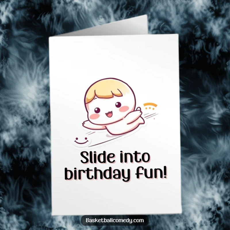 Funny Free Printable Birthday Card: Cute character sliding dramatically with a happy smiley face trail, celebrating.