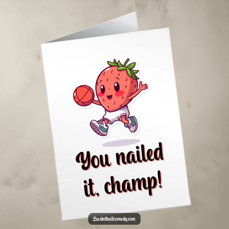 Funny Free Printable Congratulations Card with a dynamic strawberry athlete executing a perfect slam dunk.