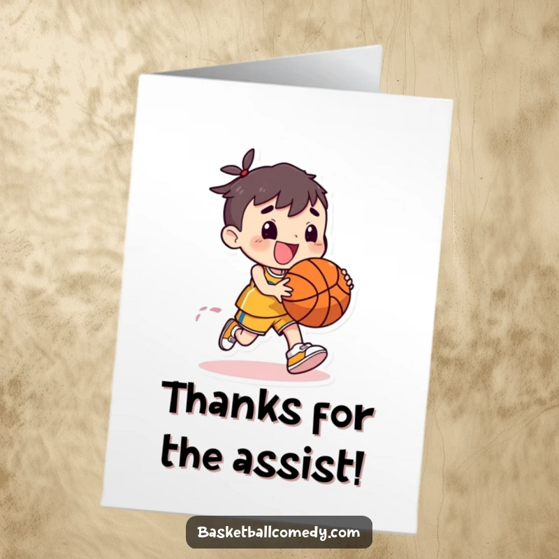 Funny Free Printable Thank You Card: Cute character dribbling a basketball, conveying thanks with energetic joy.
