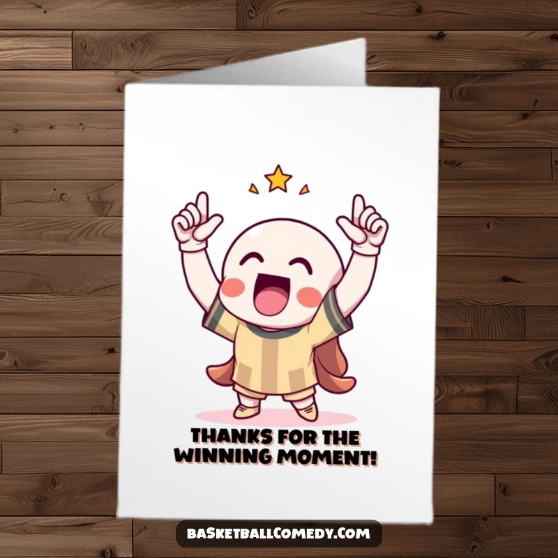 Funny Free Printable Thank You Card: Character celebrates a high score with raised arms, symbolizing immense gratitude.