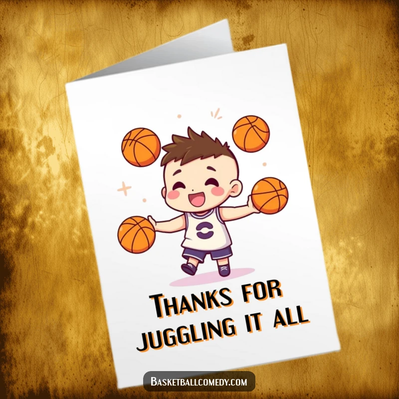 Funny Free Printable Thank You Card: Cute character juggling miniature basketballs with impressive flair, a humorous thank you downloadable.