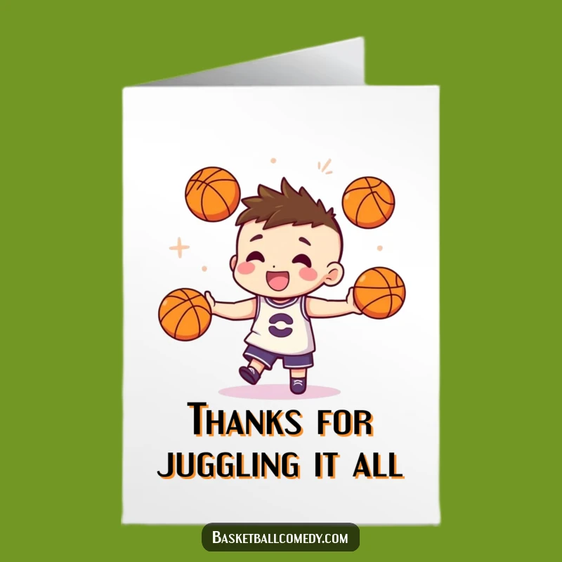 Free Printable Thank You Card: Juggling Character, Funny Downloadable 'Handled It!' Gift
