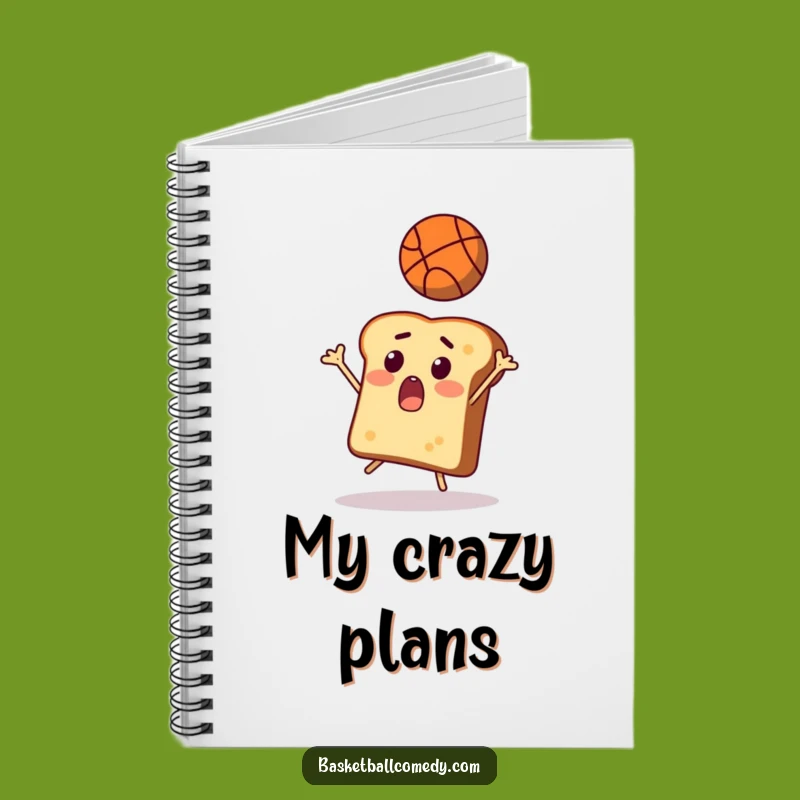 Funny Toast Basketball Notebook - Journal Your Funny Moments