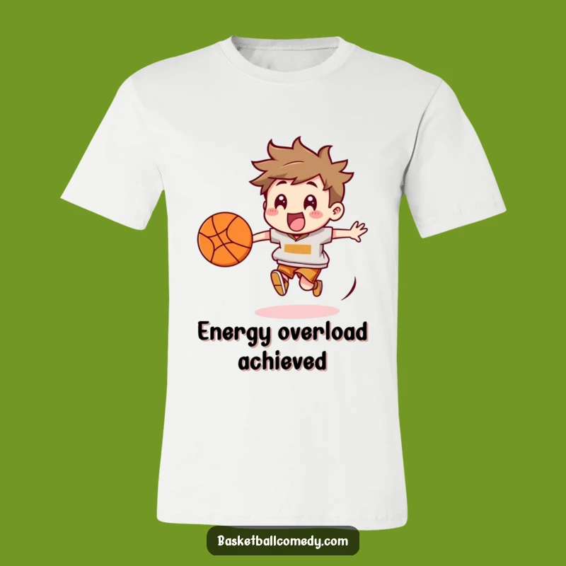 Funny Energetic Basketball Chaser T-Shirt - Playful Sports Tee, Great Gift