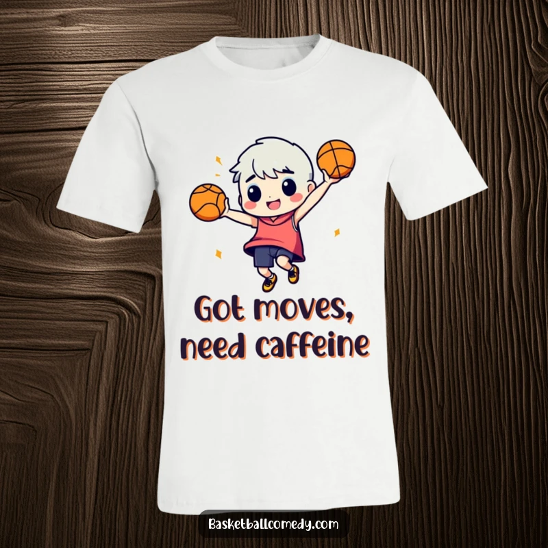 Funny t-shirt: A character performs a silly dance with a basketball held high, showcasing pure athletic joy and humor.